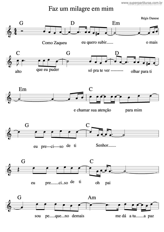 Super Partituras - Faz Um Milagre Em Mim v.7 (Regis Danese), com cifra